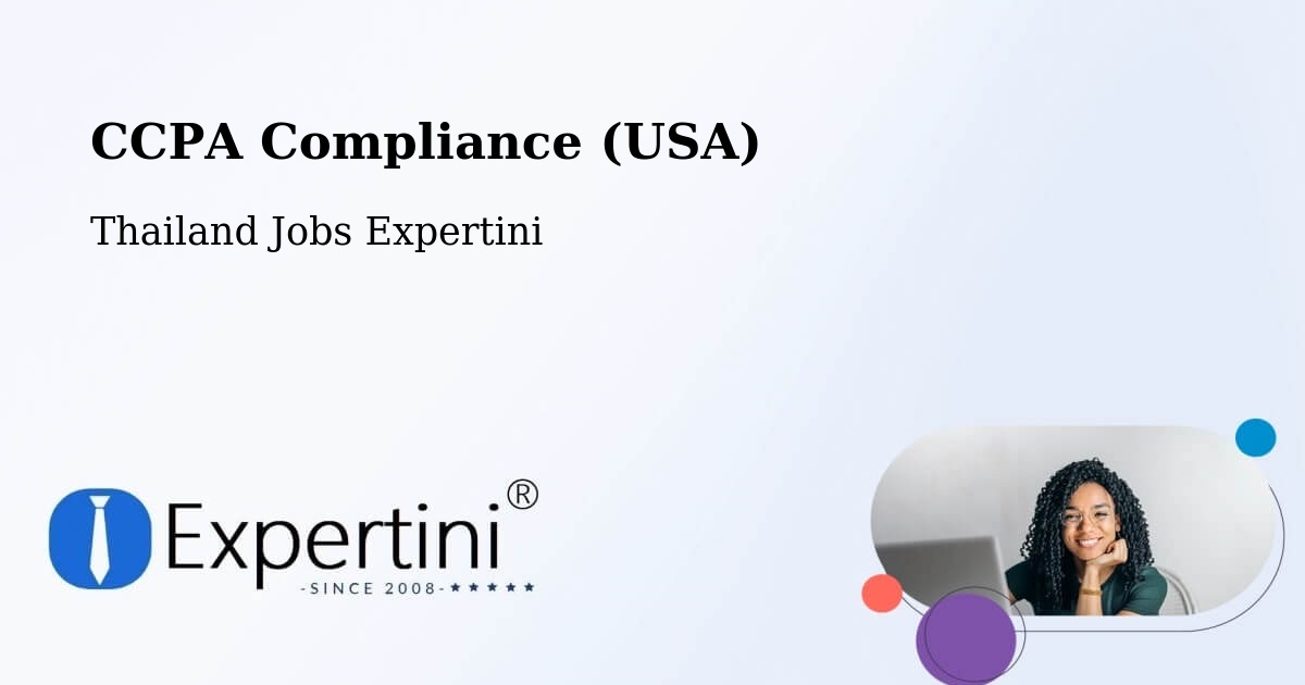 CCPA Privacy Rights & Compliance Notice – Thailand - Thailand Jobs Expertini