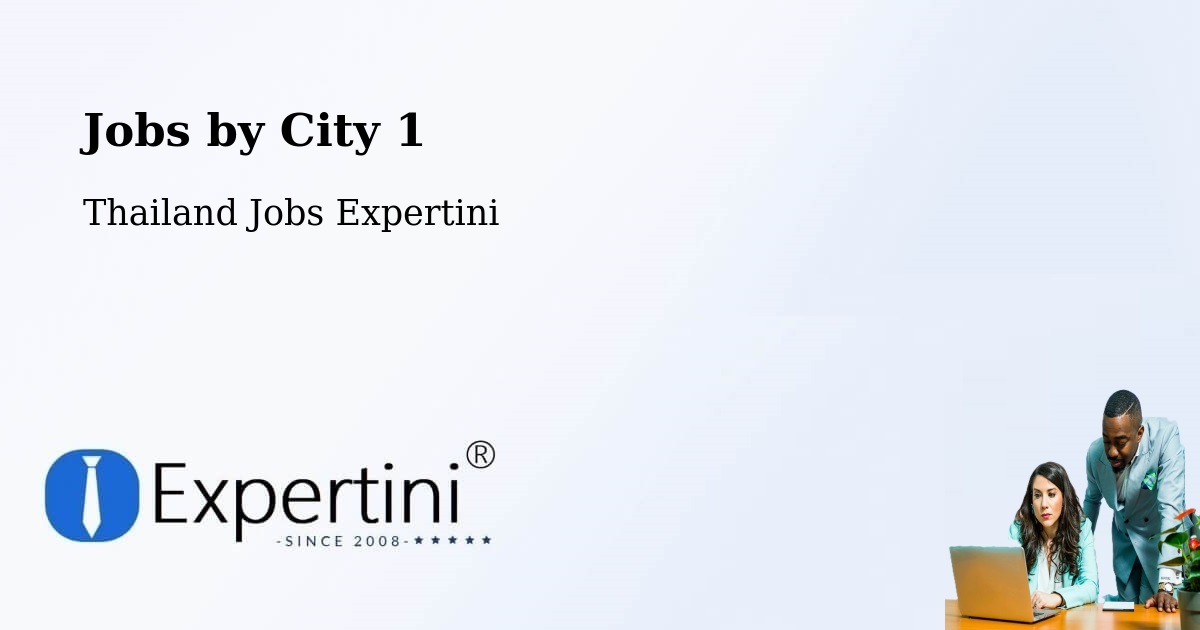 City Jobs in Thailand - Expertini