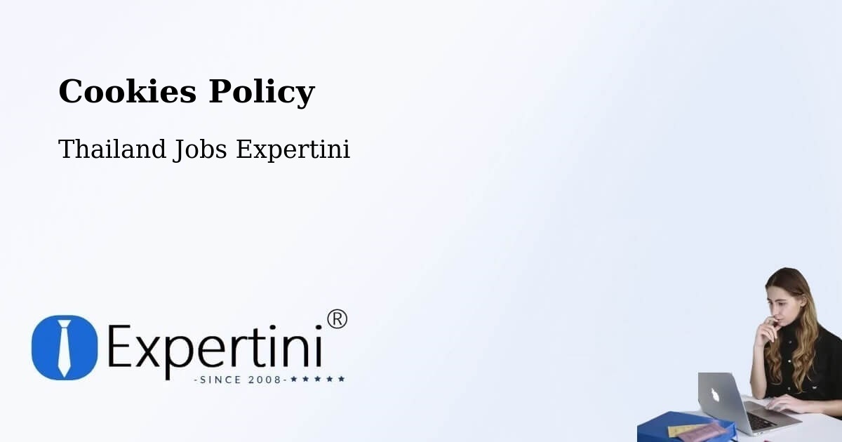 Cookie Policy – Thailand - Thailand Jobs Expertini