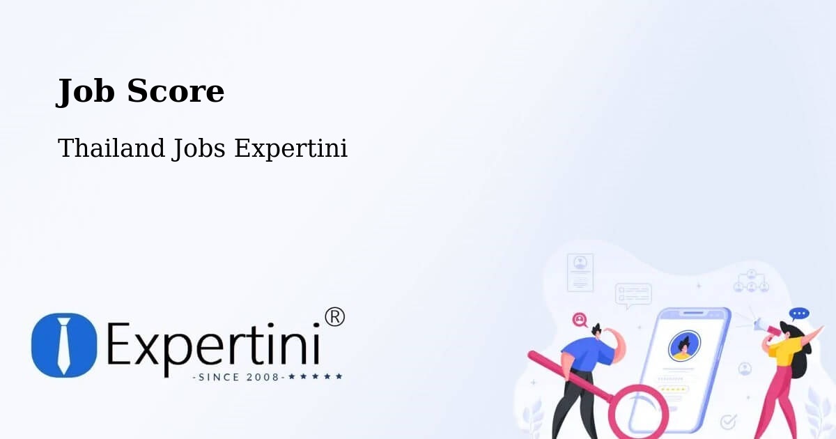 Job Score - Thailand Jobs Expertini