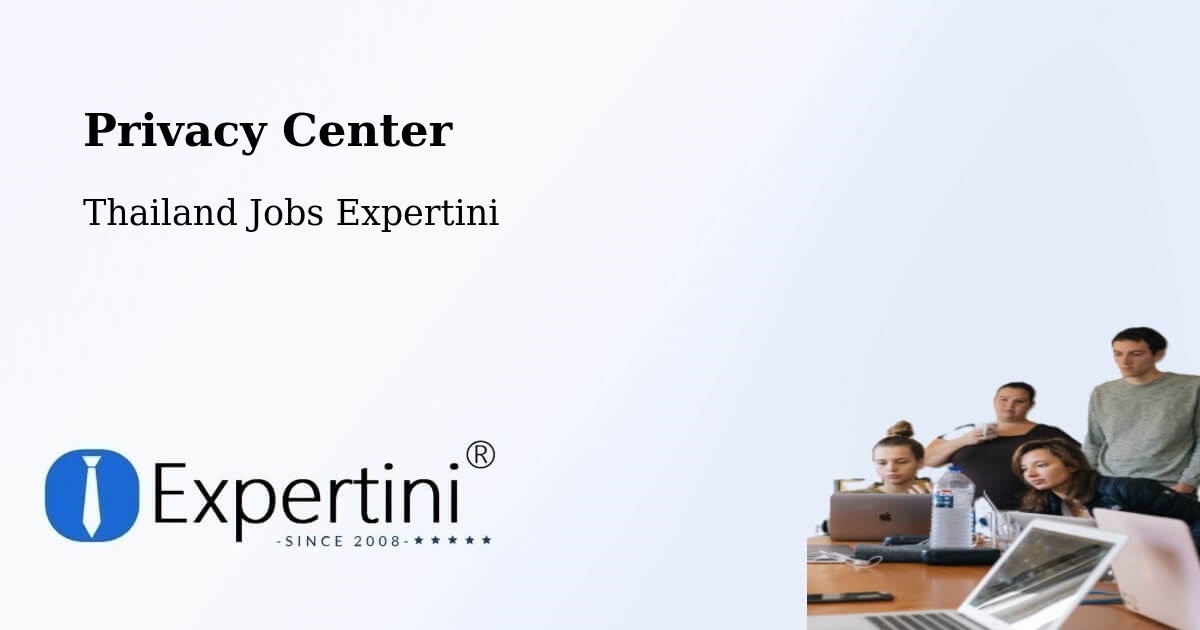 Privacy Policy – Thailand - Thailand Jobs Expertini