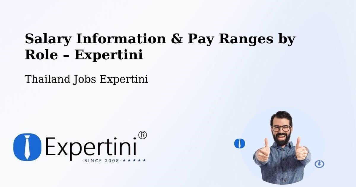 Salary Information & Pay Ranges – Thailand - Thailand Jobs Expertini